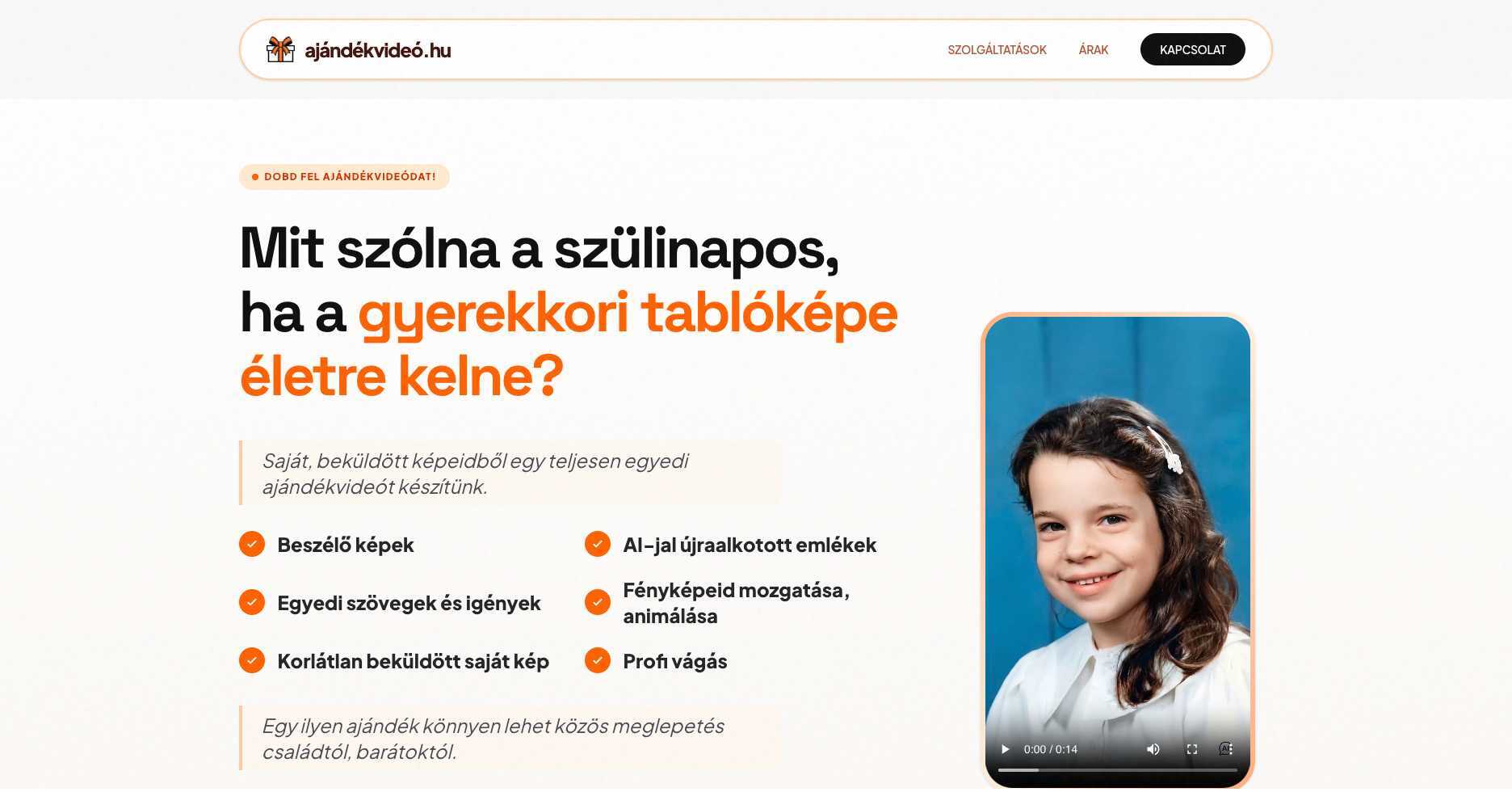 Hero section of ajándekvideo.hu with the main headline about bringing childhood photos to life and an example portrait video.