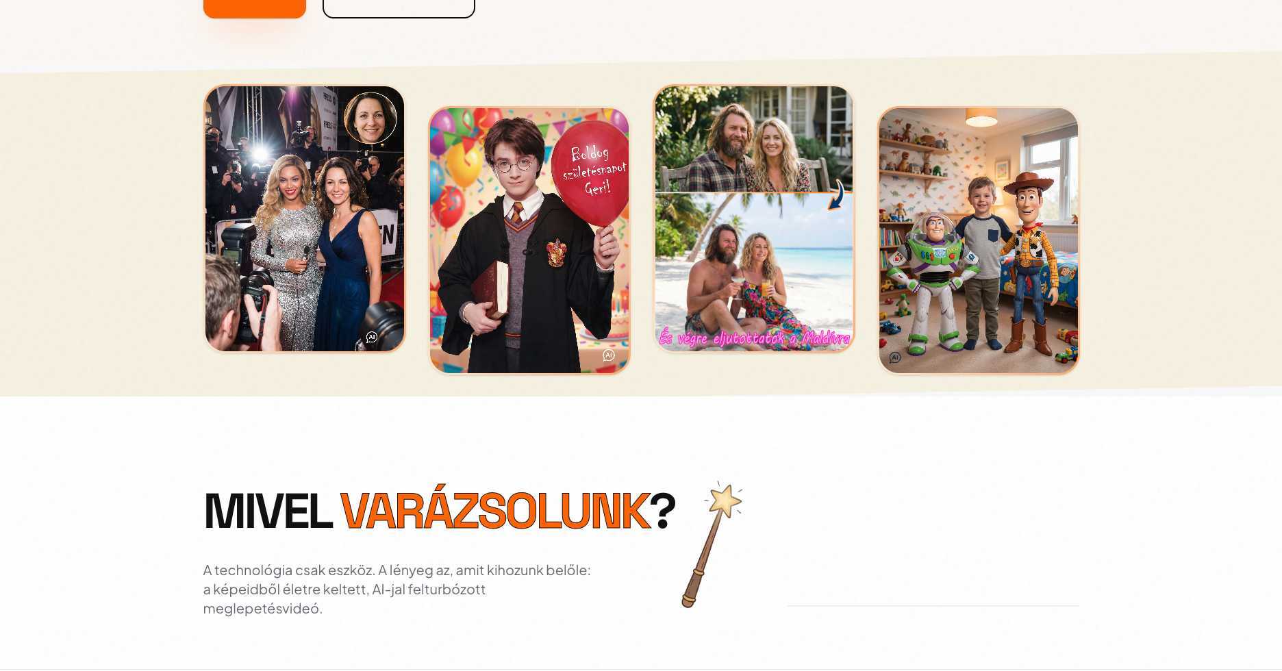 Ajándékvideó “Mivel varázsolunk?” section with example AI-enhanced personalized photo composites.